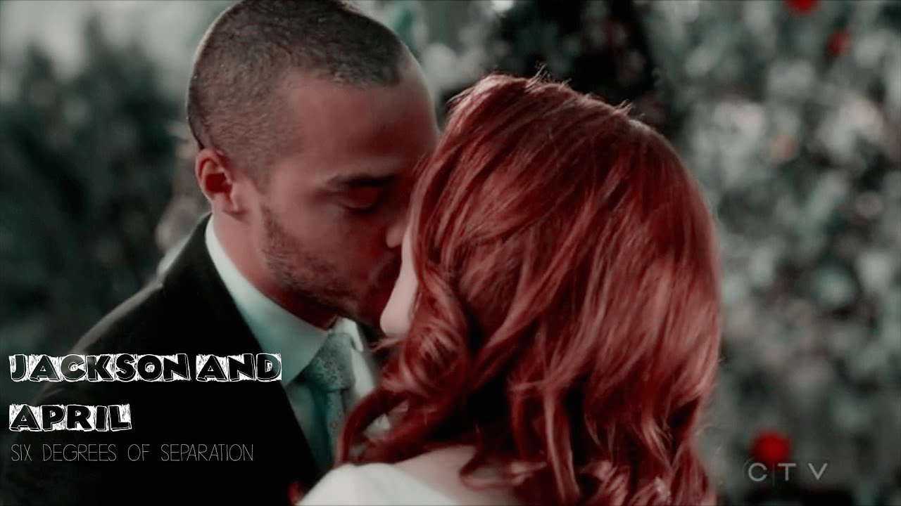 Jackson & April  | Six Degrees of Separation
