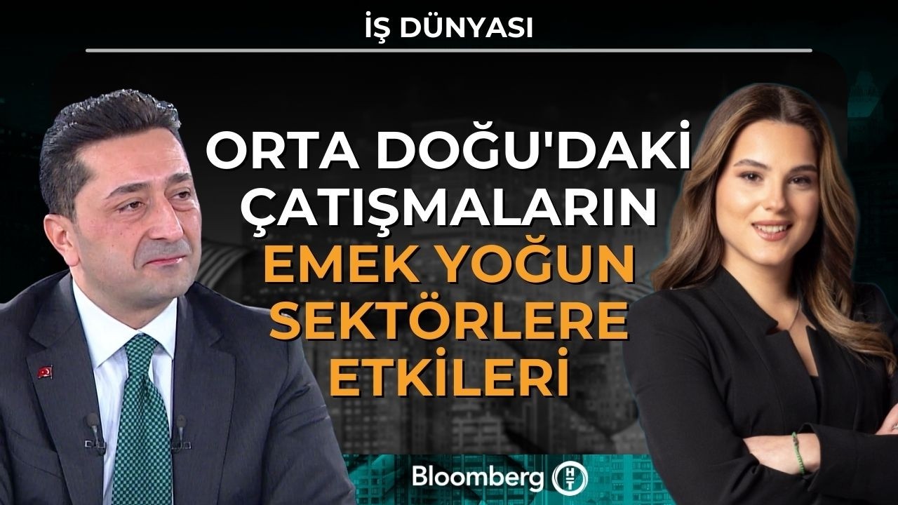 İş Dünyası - Orta Doğu'daki Çatışmaların Emek Yoğun Sektörlere Etkileri | 18 Mart 2026