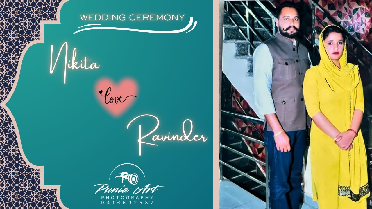 ⭕ WEDDING CEREMONY ⭕ NIKITA💞 RAVINDER⭕ LIVE BY : PUNIA ART PHOTOGRAPHY M...9416692537