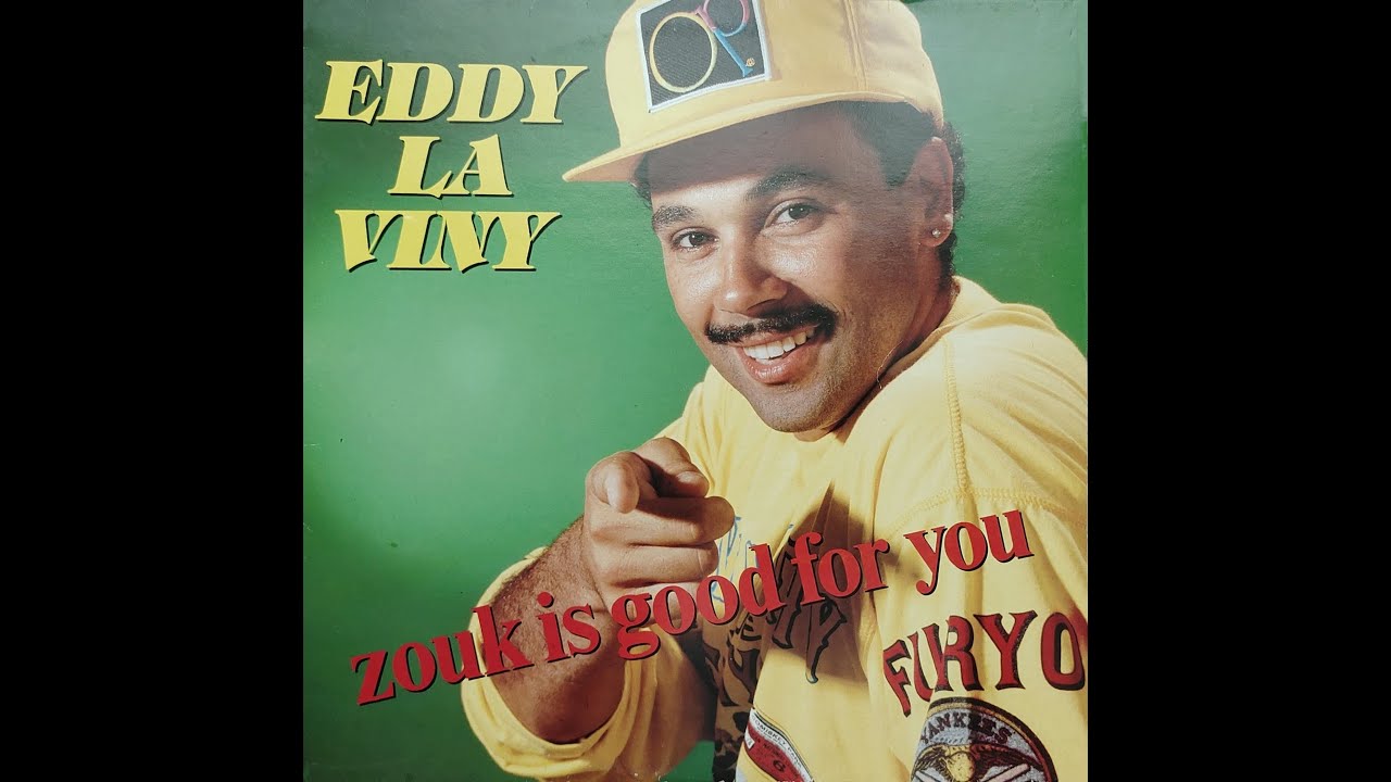 Eddy LA VINY - Zouk is good for you     🪘🎹🎸🎺🎼🎧