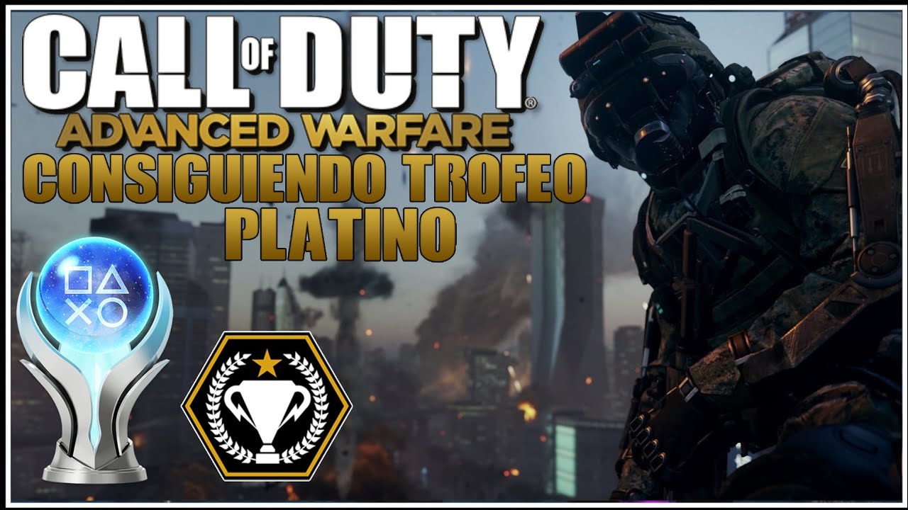 Call of Duty Advanced Warfare | Consiguiendo Trofeo Platino [Ultimo Platino 2022]