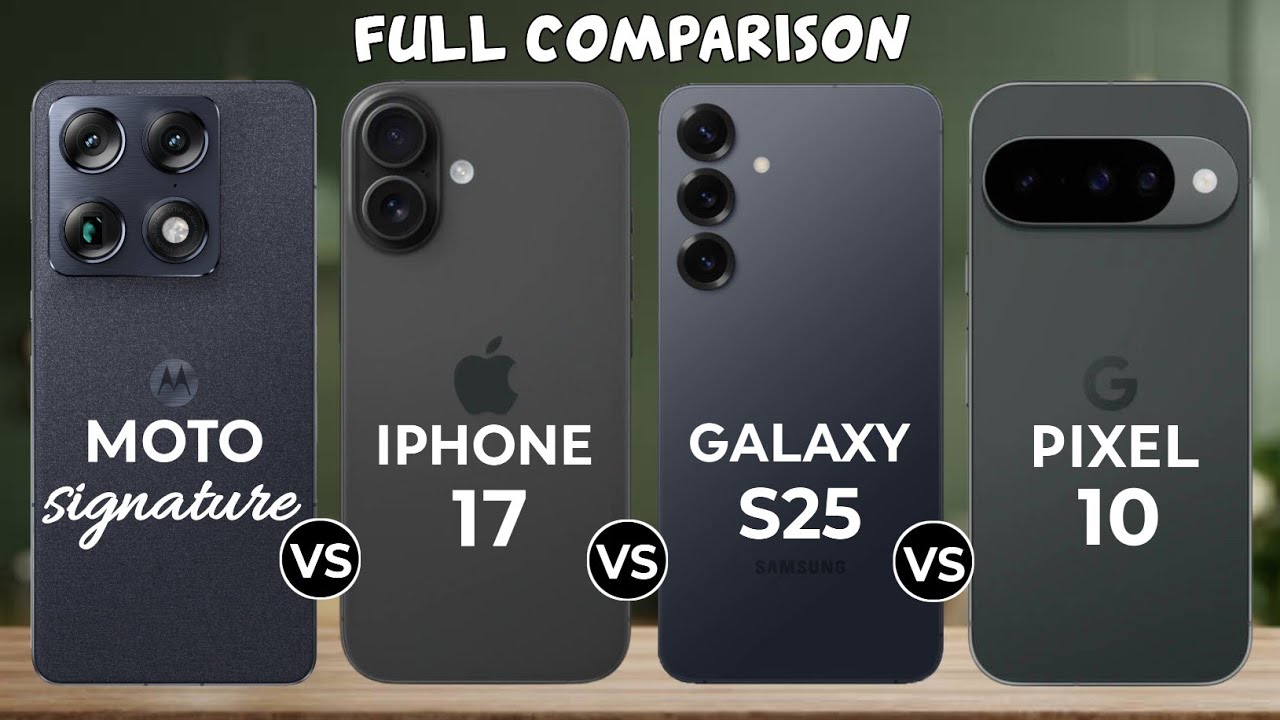 Moto Signature Vs Samsung S25 Vs Iphone 17 Vs Pixel 10