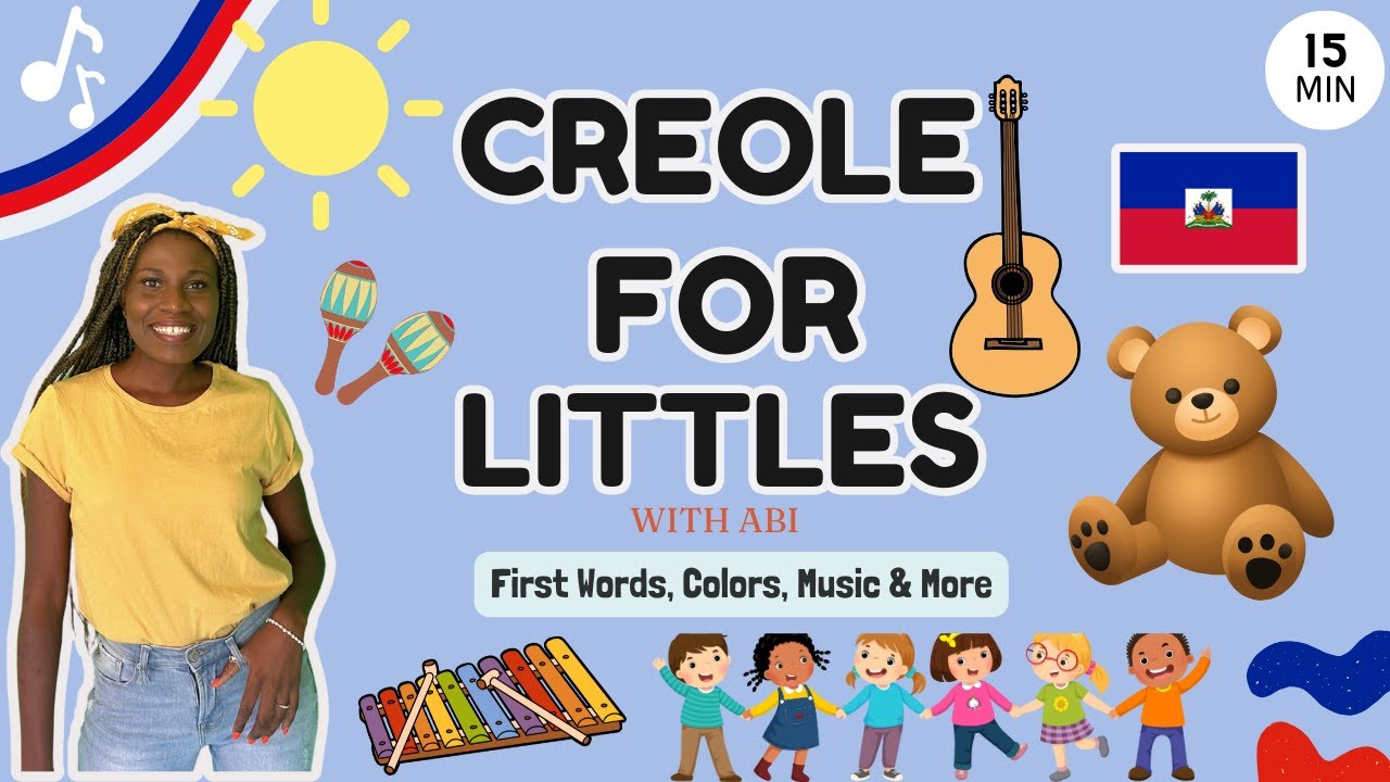 Learn Haitian Creole for Kids | First Words & Songs | Creole for Littles