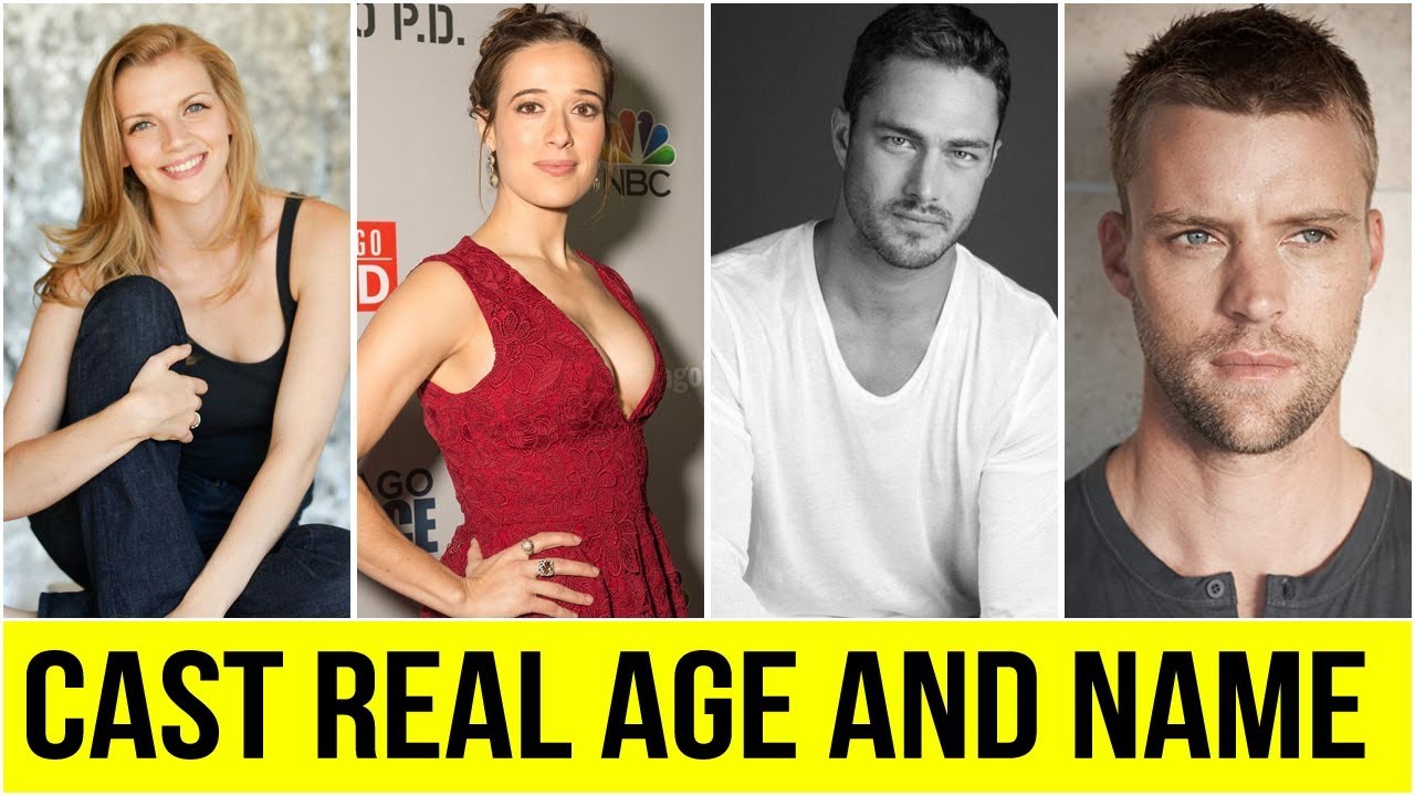 Chicago Fire Cast Real Name and Real Age 2020