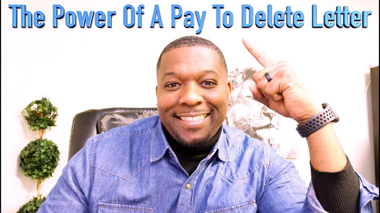 The Power Of A Pay To Delete Letter #clearandstrategic #debt #credit #paytodeleteletter