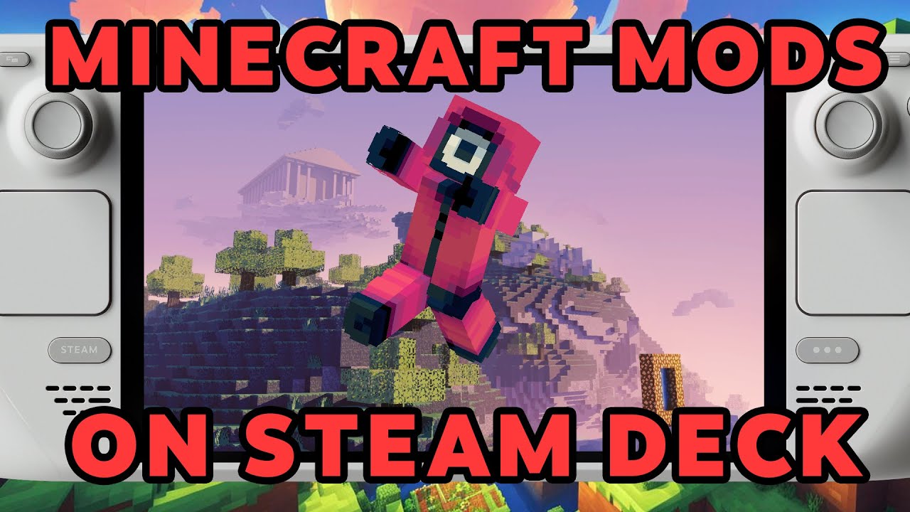 「Руководство по настройке и моддингу Minecraft в Steam Deck」
