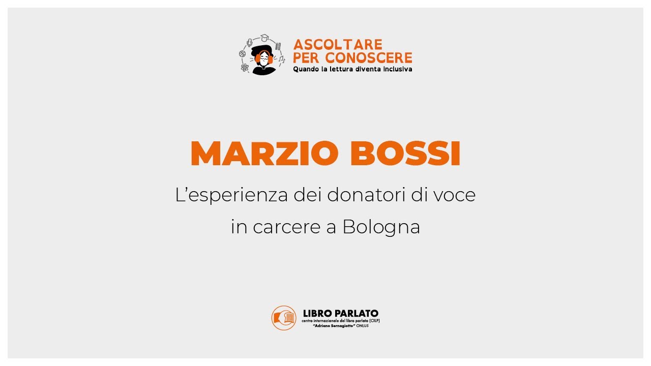 Ascoltare per conoscere - Marzio Bossi