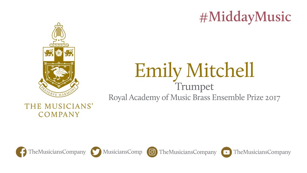 Emily Mitchell (trumpet): The Musicians' Company #MiddayMusic