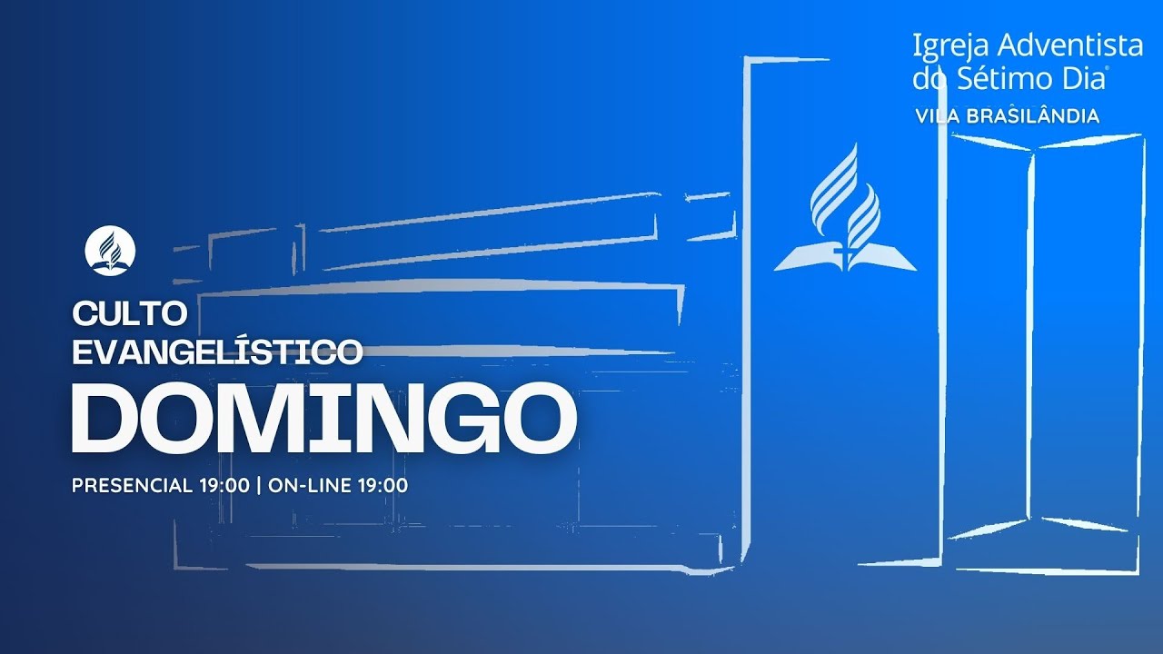 A nossa grande esperança | Culto Evangelistico | IASD Vila Brasilândia | 18/01
