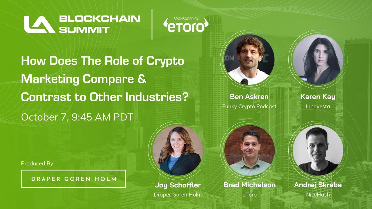 How Does Crypto Marketing Compare & Contrast to Other Industries?  | LA Blockchain Summit