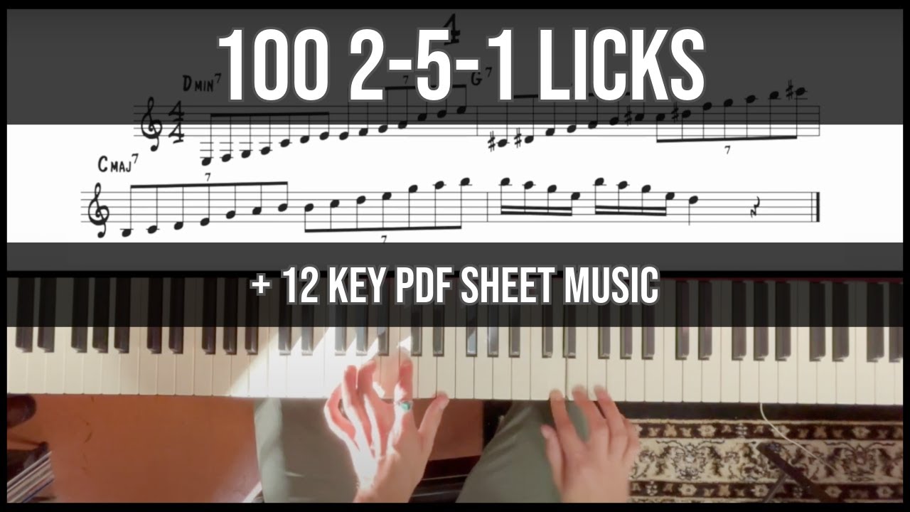 100 Jazz Piano Licks for 2-5-1 (+ 12 Key PDF Sheet Music)