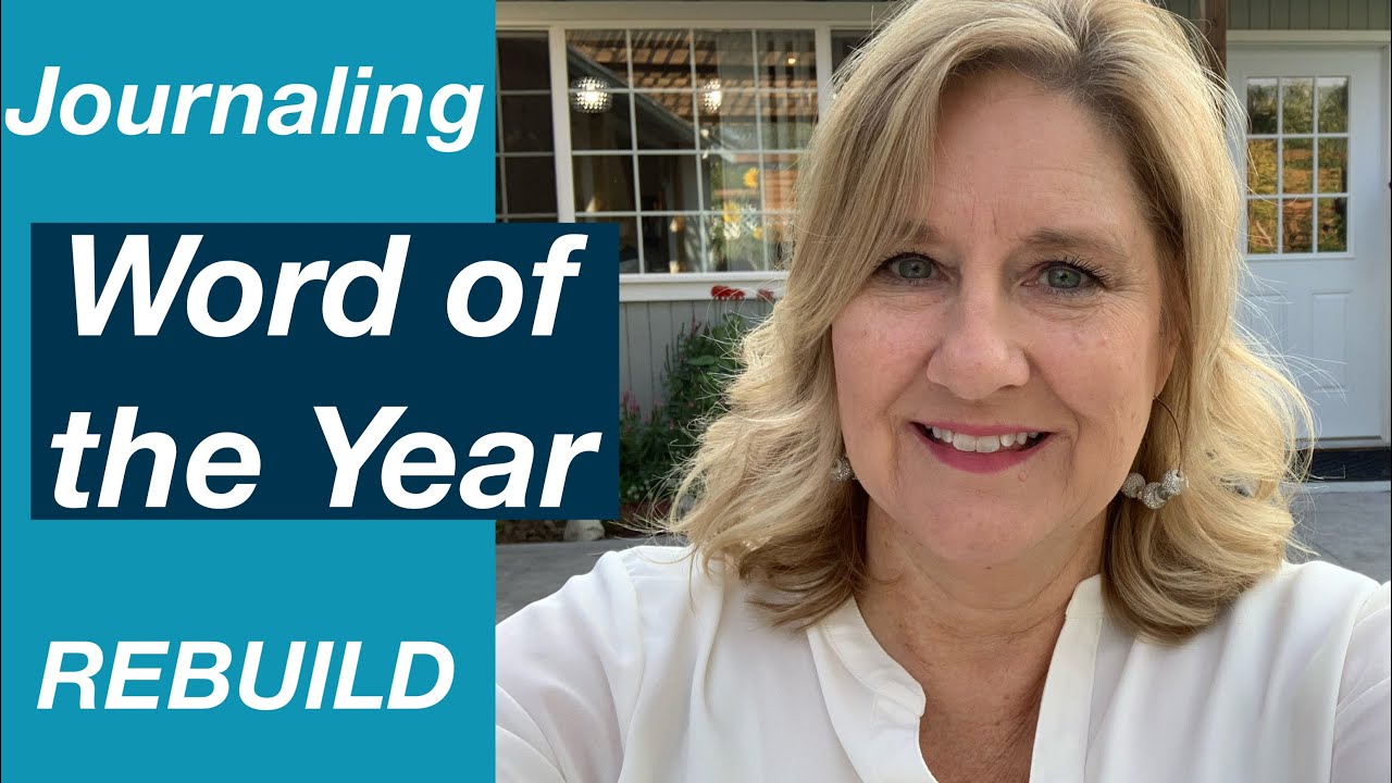 Journaling- REBUILD - my word of the year