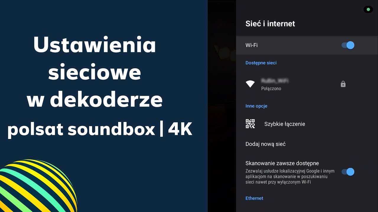 Ustawienia sieciowe - dekoder polsat soundbox | 4k