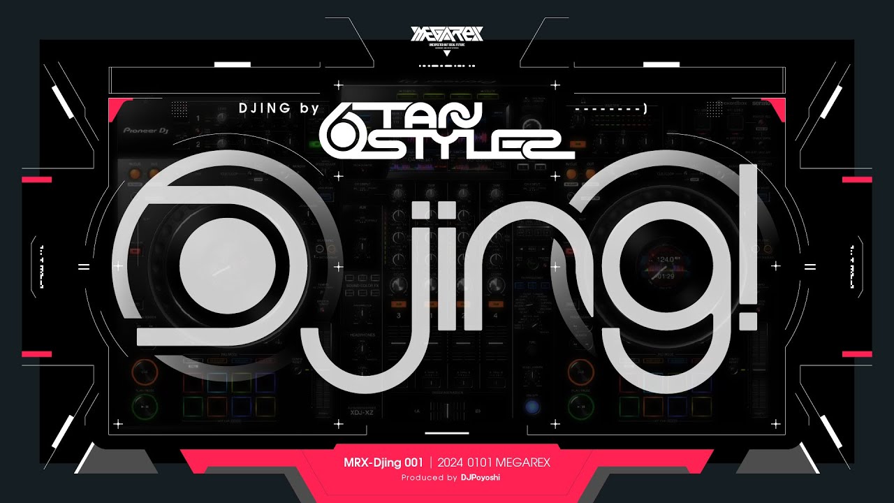 [ MRX-Djing 001 ]  Mixed by 6Tan / Sixstylez