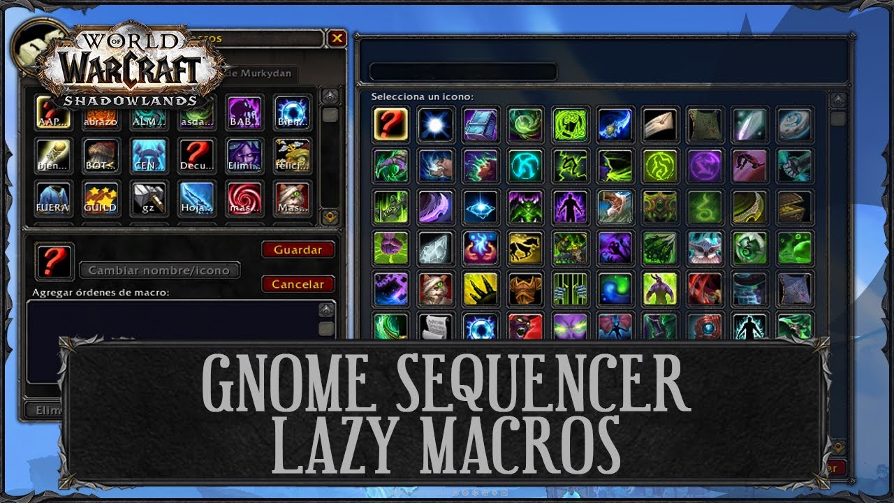 Cómo Usar Lazy Macros | Addon Gnome Sequencer Enhanced | World of Warcraft