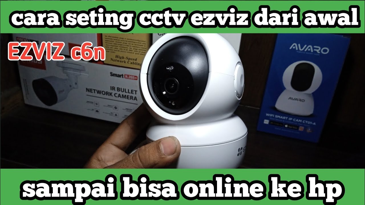 cara seting cctv ezviz c6n @Gea Geo Channel