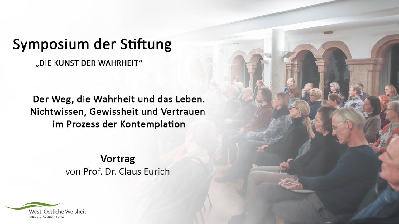 Der Weg, die Wahrheit und das Leben.Nichtwissen, Gewissheit u. Vertrauen im Prozess d. Kontemplation