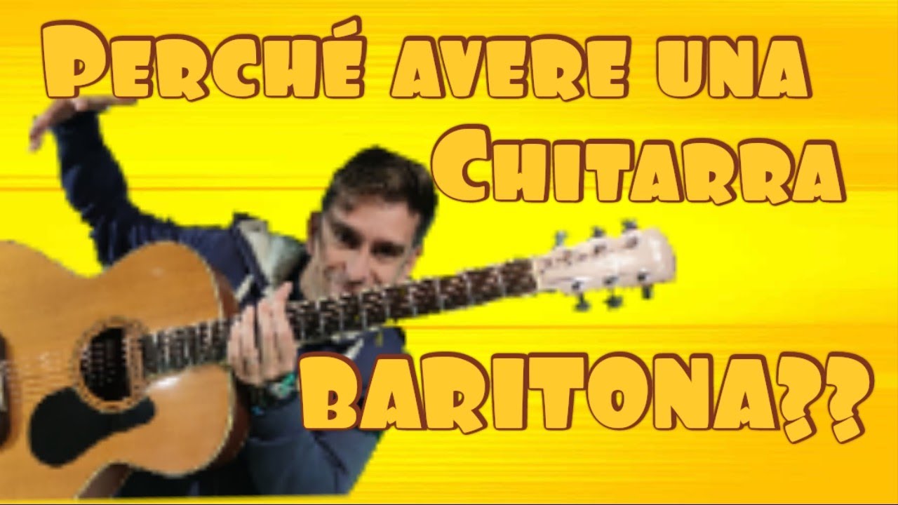 Perchè comprare una chitarra baritona?