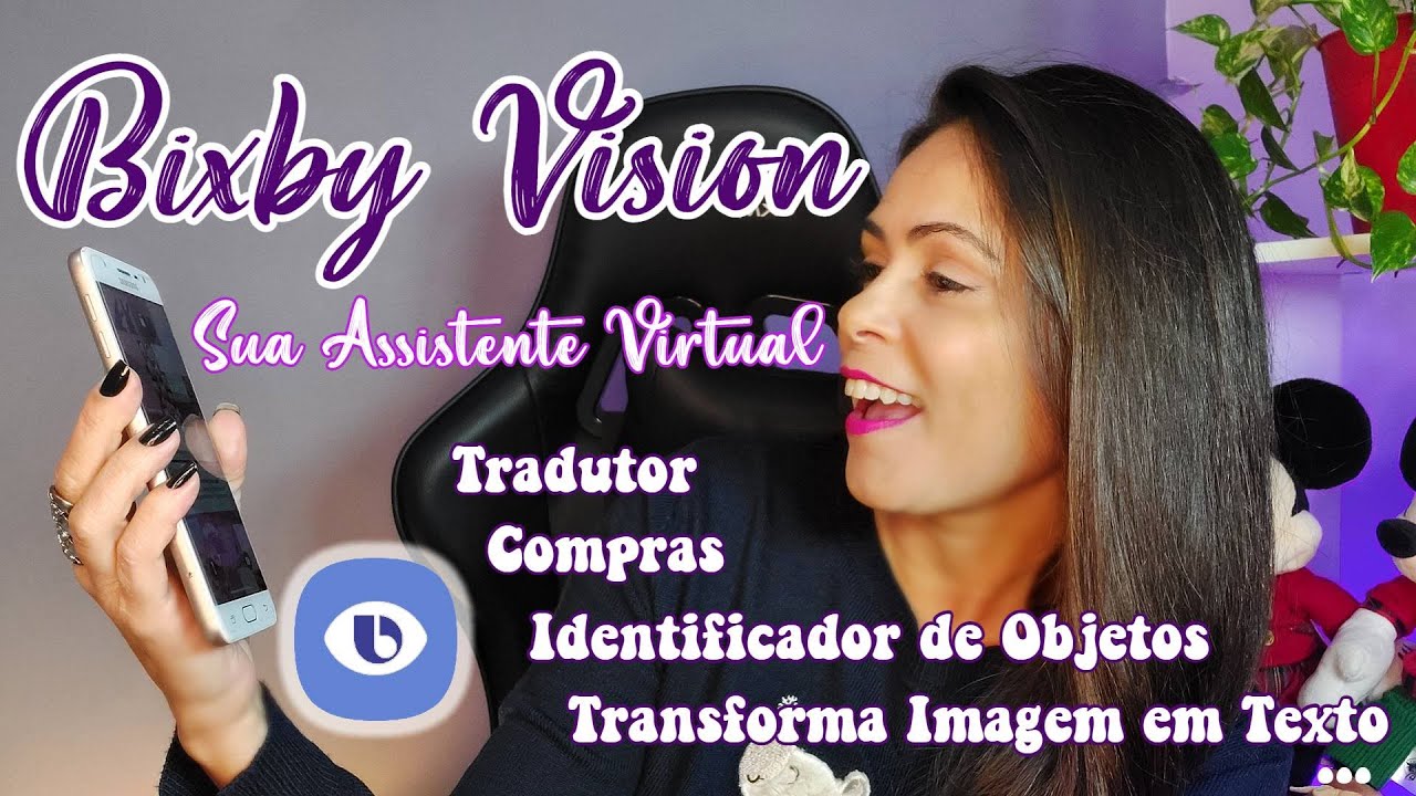 BIXBY VISION - A CÂMERA DO SEU GALAXY COM PODERES DE ASSISTENTE VIRTUAL - VAI FACILITAR SUA VIDA