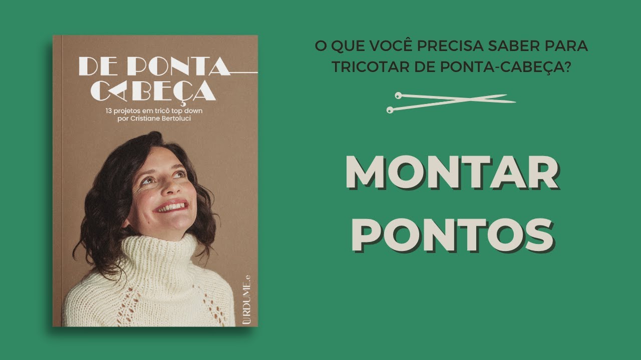 De Ponta Cabeça #1 - Como colocar pontos na agulha de tricô?