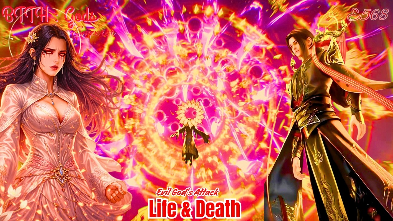 Touching Death : BTTH Gods Flame Emperor (Ep568 Hindi Explained)