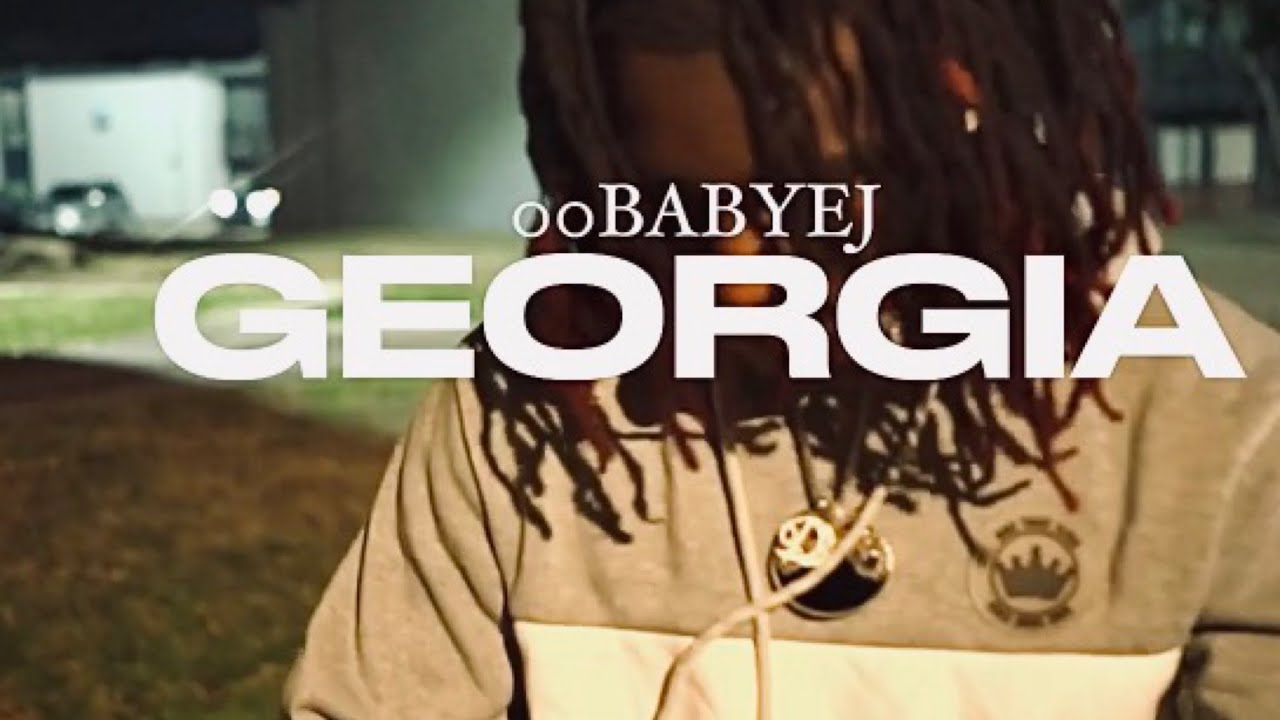 00Babyej - “Georgia” (Official Music Video) [Shot by @LilMelTheGoat