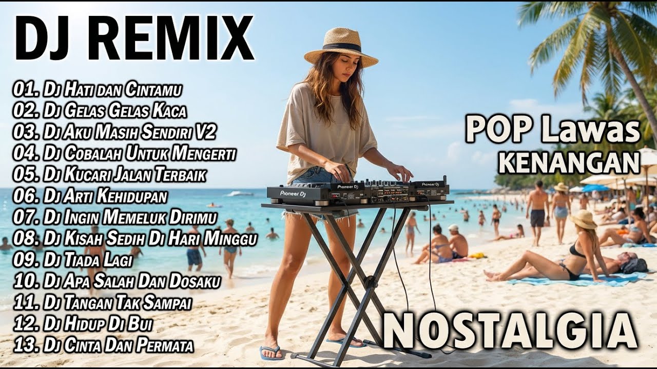 16 Lagu Santai Teman Diperjalanan || DJ REMIX NOSTALGIA Terbaik Dan Terpopuler Sepanjang Masa