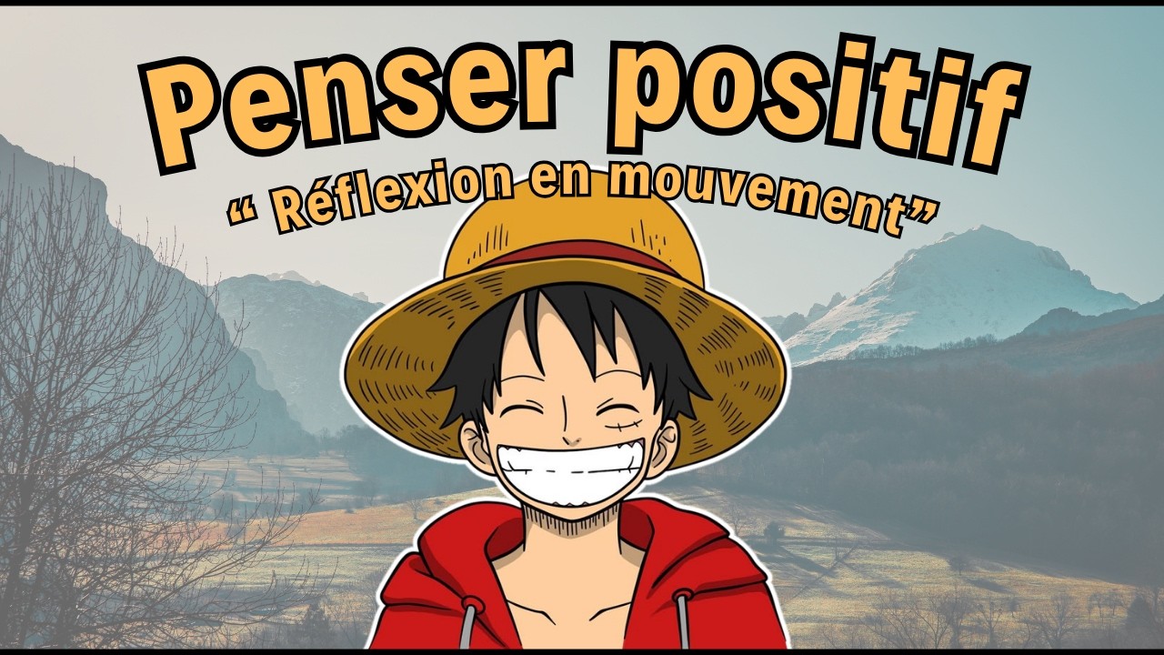 Penser Positif - Une histoire de paradigme