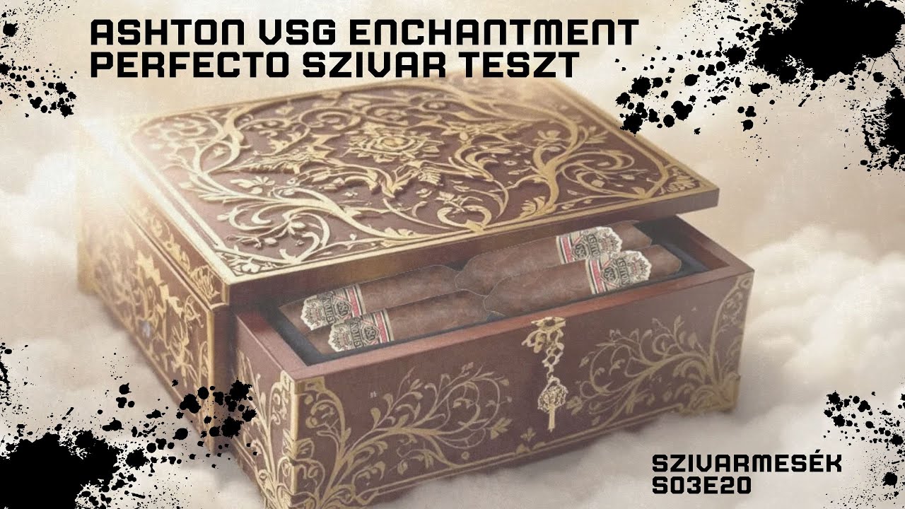 Ashton VSG Enchnatment szivar teszt