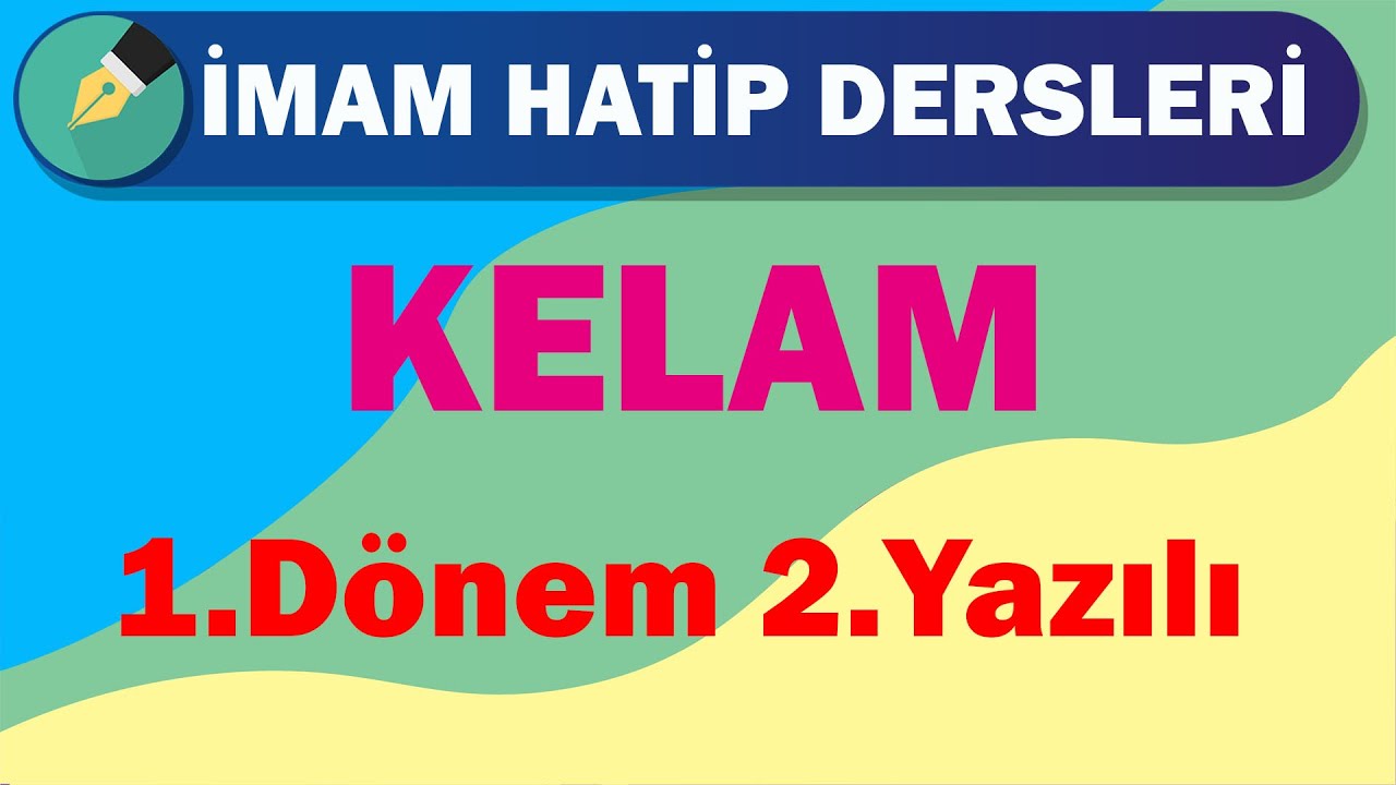 Kelam | 12.Sınıf | 1.Dönem 2.Yazılı