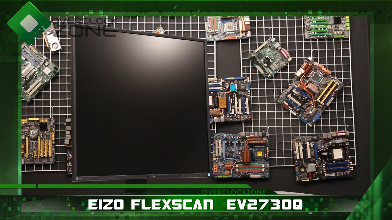 EIZO FlexScan EV2730Q : by OverclockzoneTV#2 EP.43
