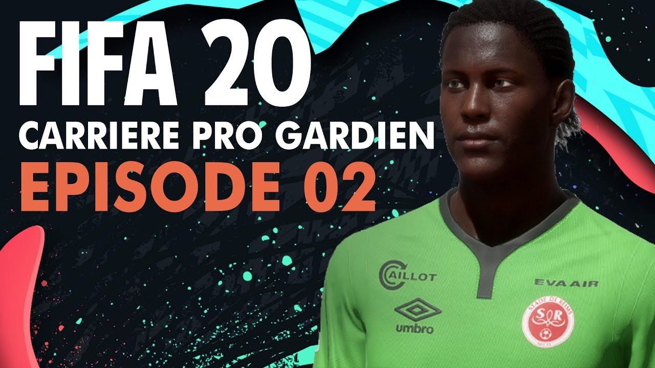 FIFA 20 ► CARRIÈRE PRO GARDIEN - EP02 PREMIER MATCH OFFICIEL EN L1