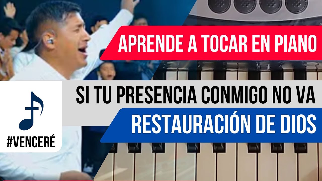 Si Tú Presencia Conmigo No Va / Ministerio Restauración de Dios / Tutorial