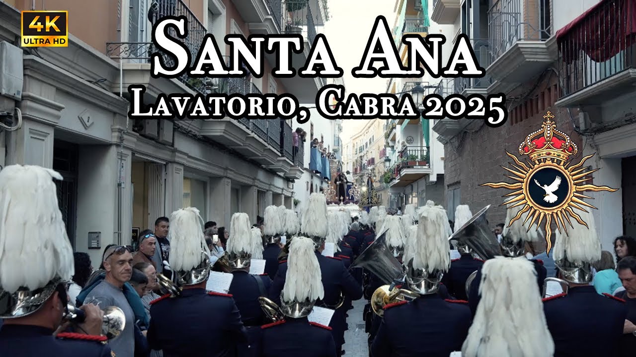 [4K] Santa Ana- Coronación Campillos. Hdad. Lavatorio 2025, Cabra (Córdoba). Domingo de Ramos
