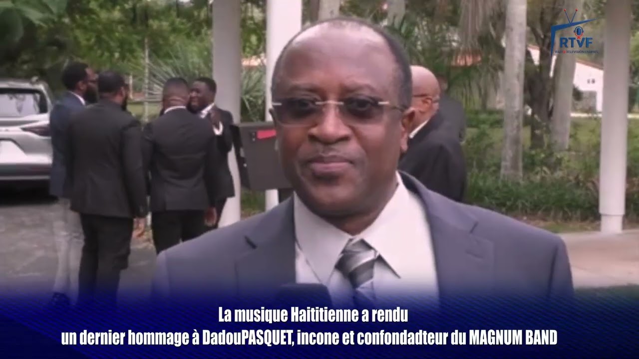 La Musique Haïtienne à rendu un dernier hommage à Dadou Pasquet, icône et cofondateur du Magnum Band