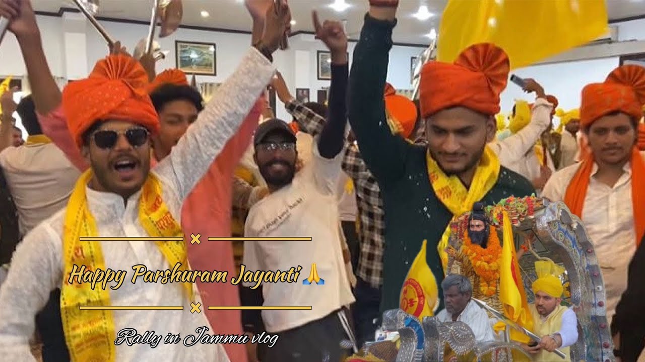 //Parshuram Jayanti Rally in Jammu on 22th April 🙏🔥//Jai Shree Ram//Vlog-11//