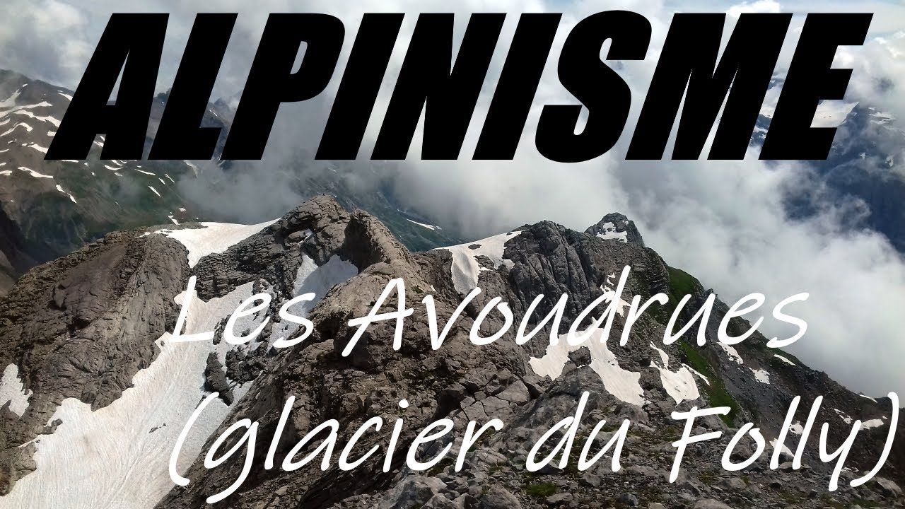 Randorama aux Avoudrues (par le glacier du Folly)