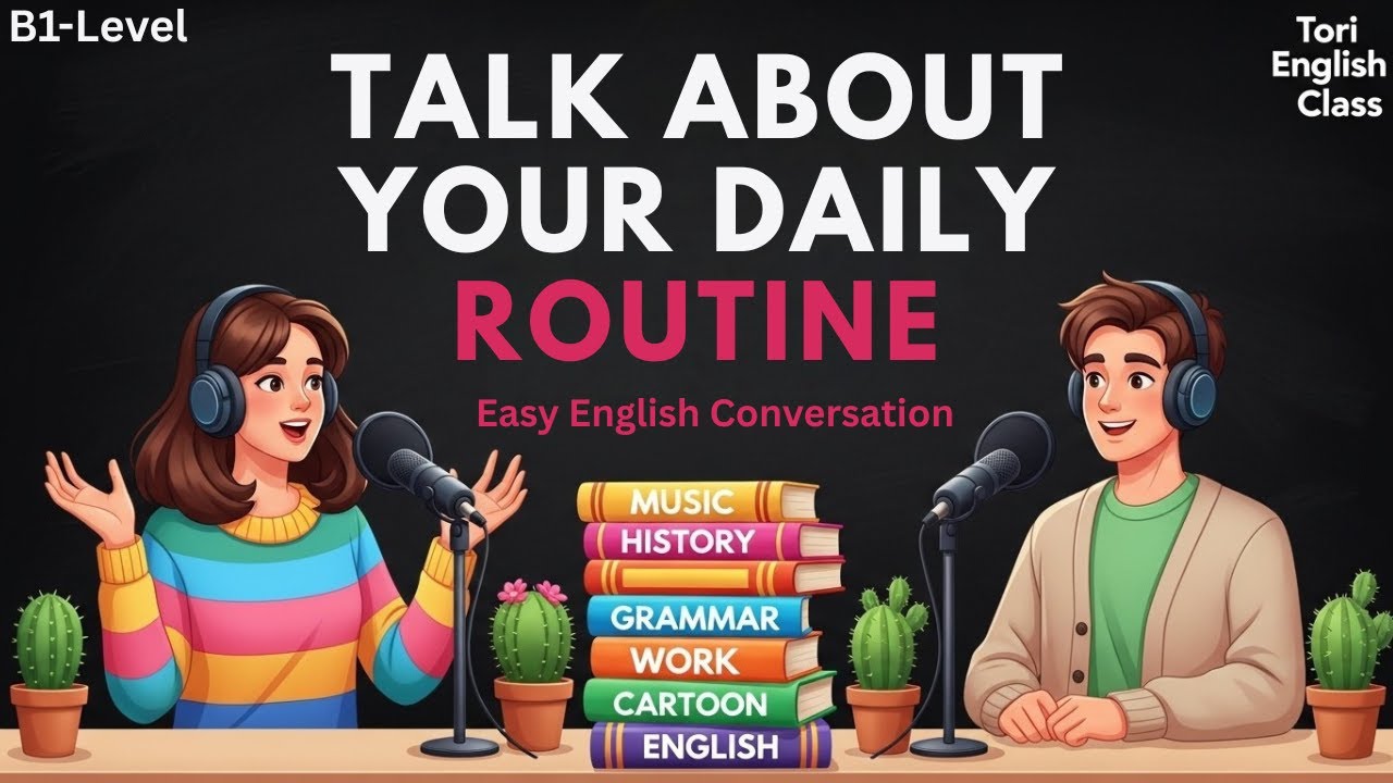 Talk About Your Day | Easy English For Beginners | English Podcast For B1-Level