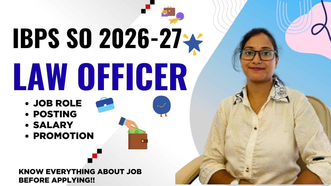 IBPS SO Law Officer : Salary, Job Profile & Promotion | Complete Guide for Law Graduates&rdquo; #IBPSSO