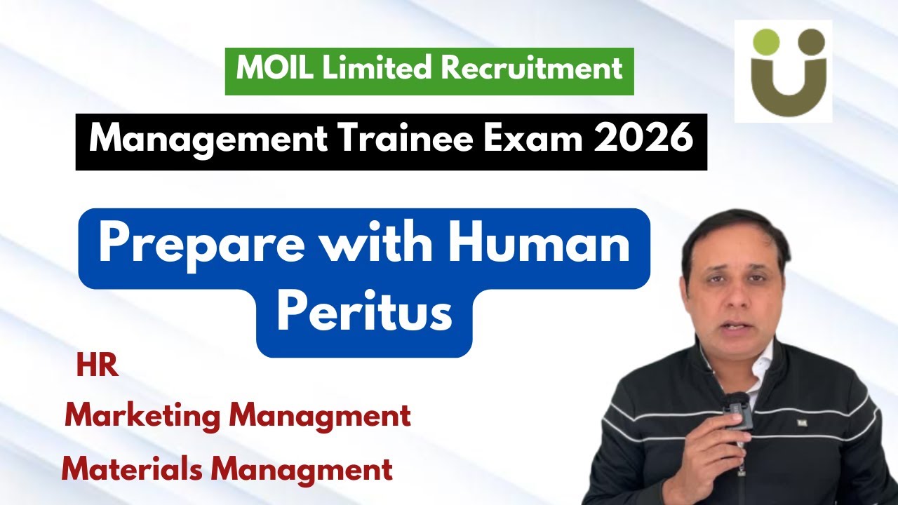 Prepare with Human Peritus- Management Trainee - MOIL Limited Recruitment 2026