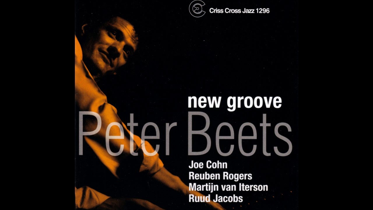 Peter Beets Trio  - You're My Everything (2007 Criss Cross)