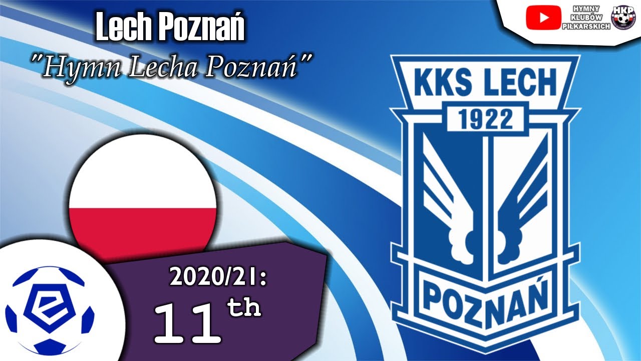 Lech Poznań Anthem