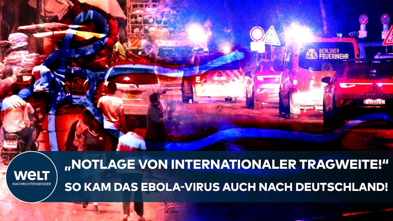 EBOLA-AUSBRUCH: &bdquo;Notlage von internationaler Tragweite!&ldquo; Falscher Test! So kam das Virus nach Europa