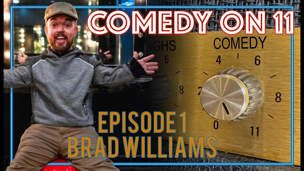 Ep. 1 - Brad Williams - Comedy On 11