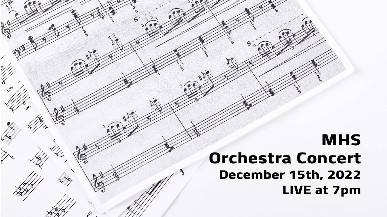 MHS Orchestra Concert
