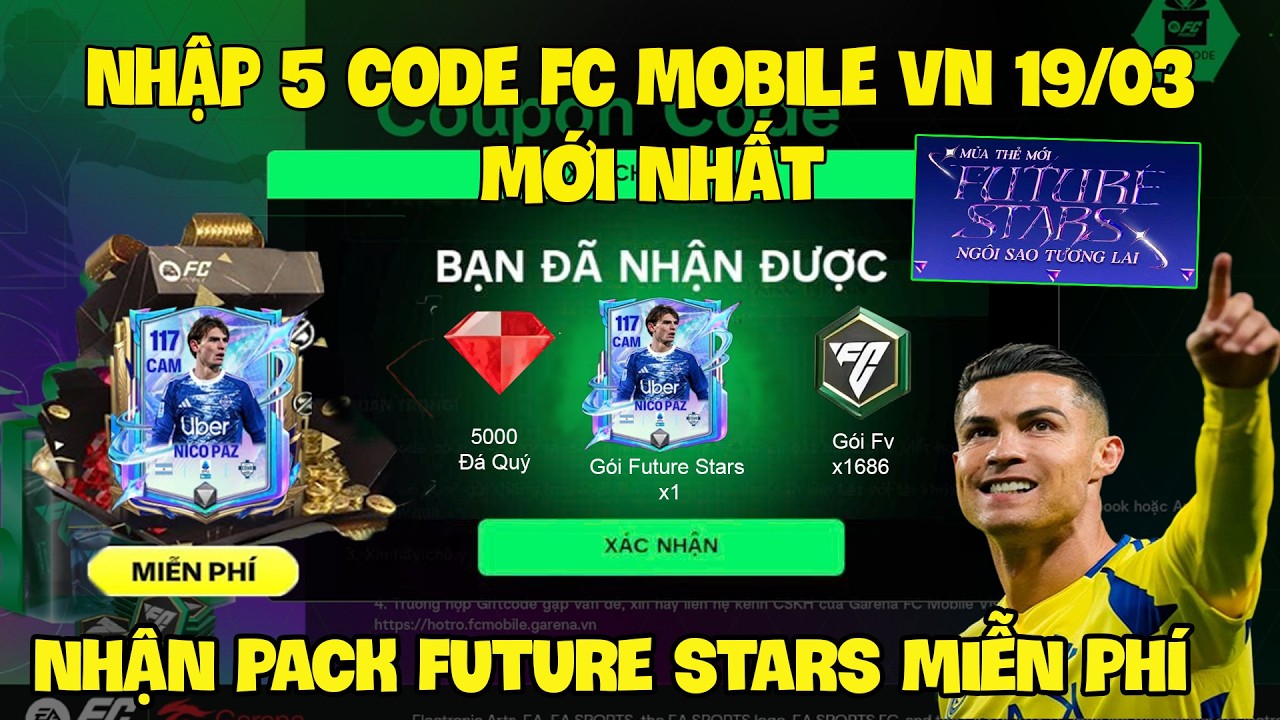 Tổng Hợp 5 Code Fc Mobile VN Mới Nhất Nhận Quà Sự Kiện Capped Tuần 3 Có Gem, Vé Quay Và Pack Cầu Thủ