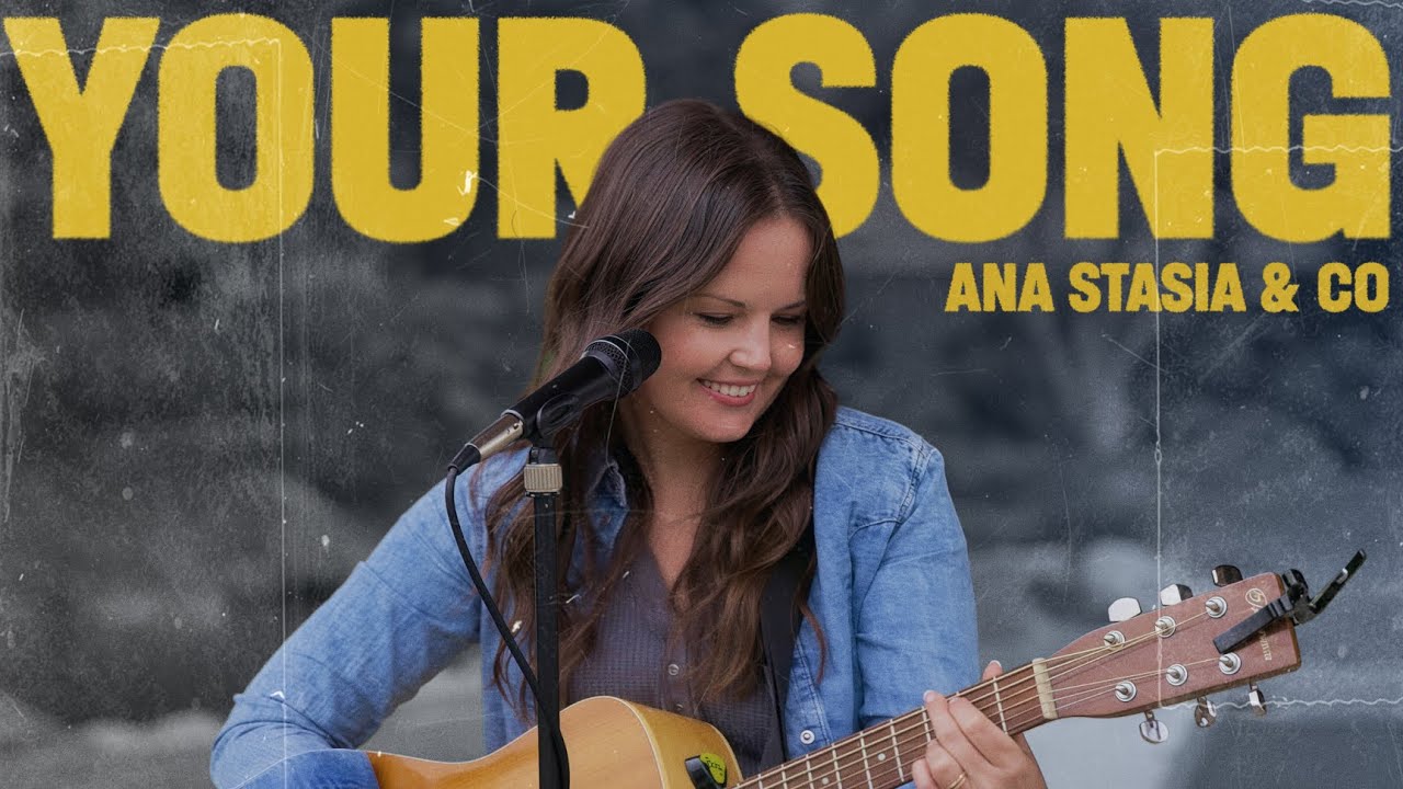 Ana Stasia & Co &ndash; Your Song (Official Music Video)