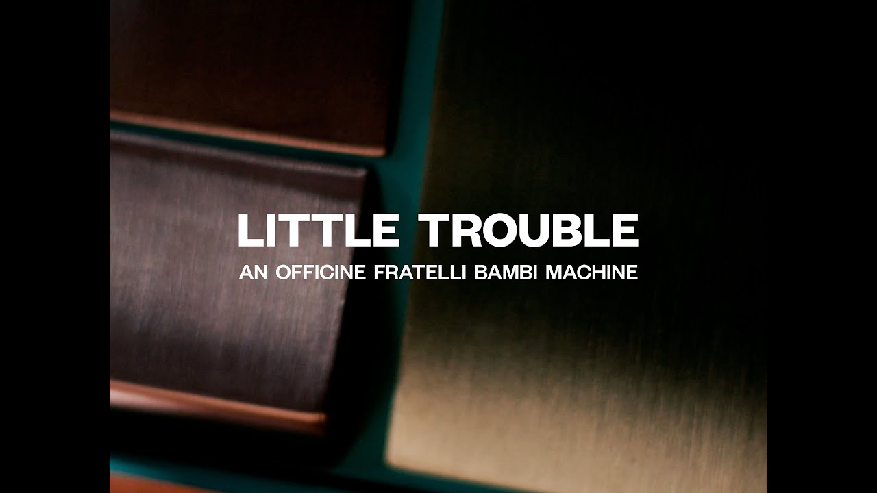 Little Trouble: An Officine Fratelli Bambi Machine