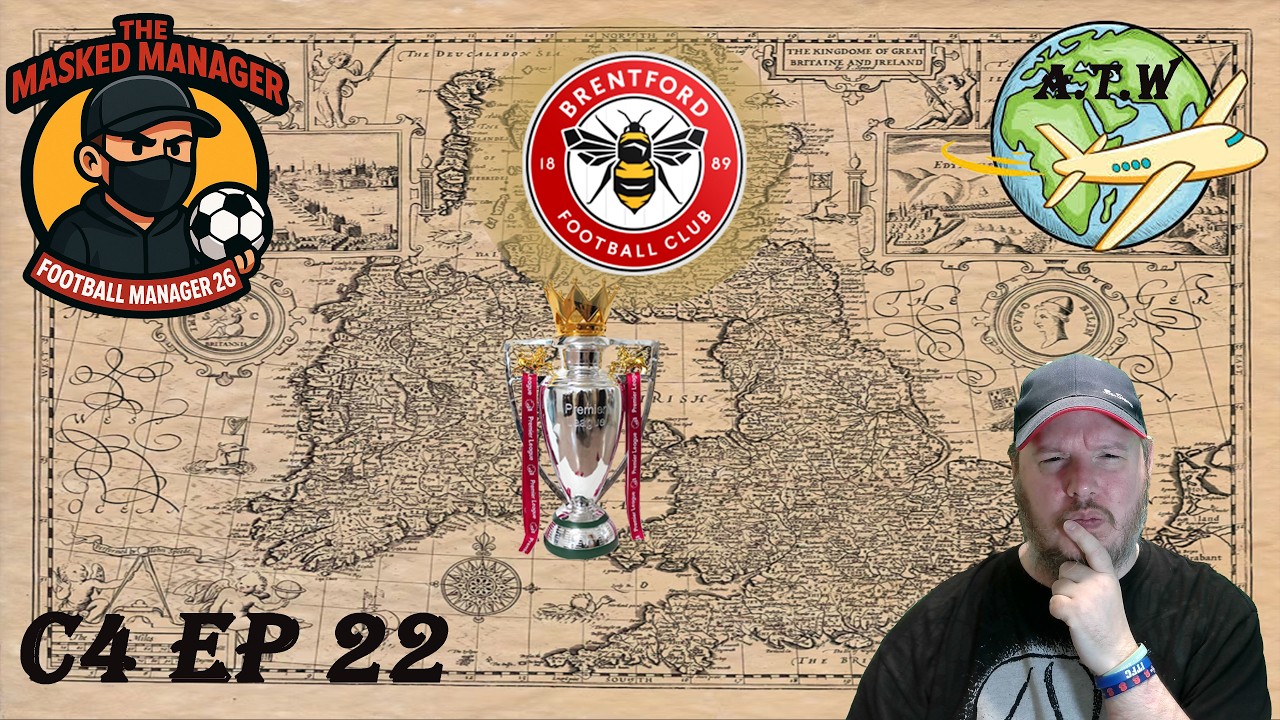 Around The World In FM26, Are We Title Challengers, Brentford C4Ep22