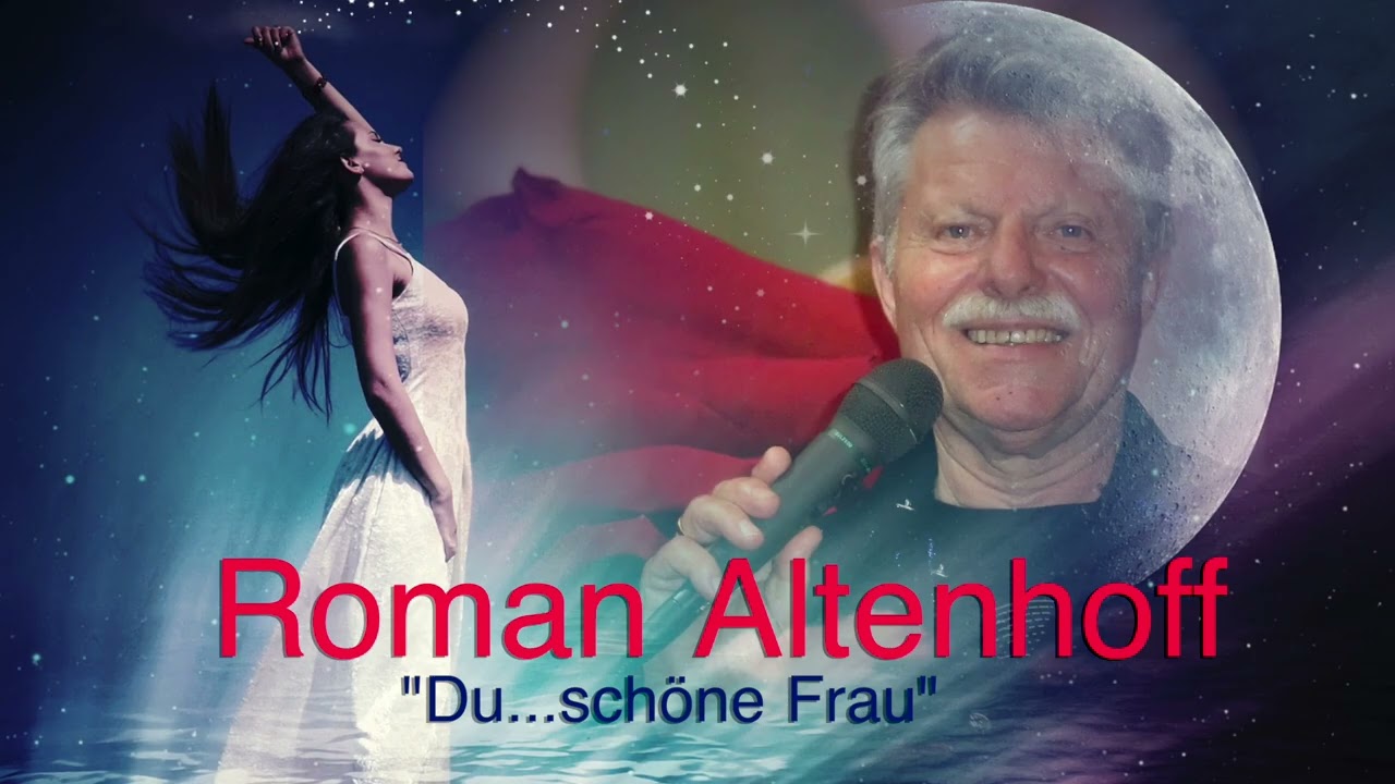 Roman Alterhoff - Du schöne Frau